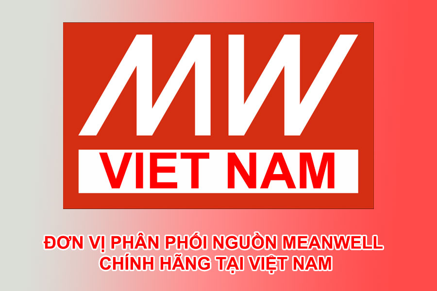 Báo giá bộ nguồn Meanwell mới nhất 2023